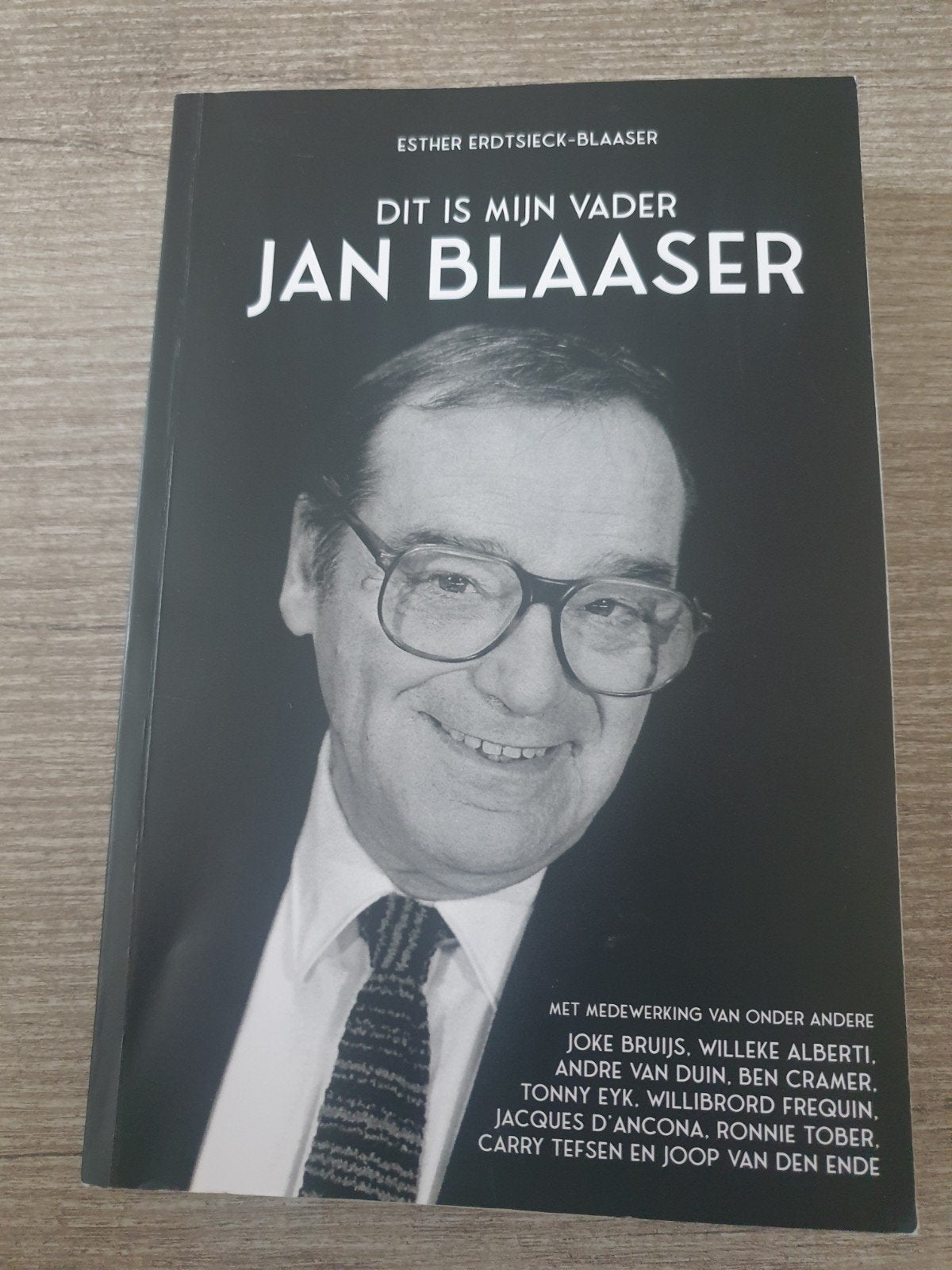 Dit is mijn vader Jan Blaaser - Biografie, Ophalen of Verzenden, Gelezen, Esther Erdtsieck-Blaaser, Film, Tv en Media