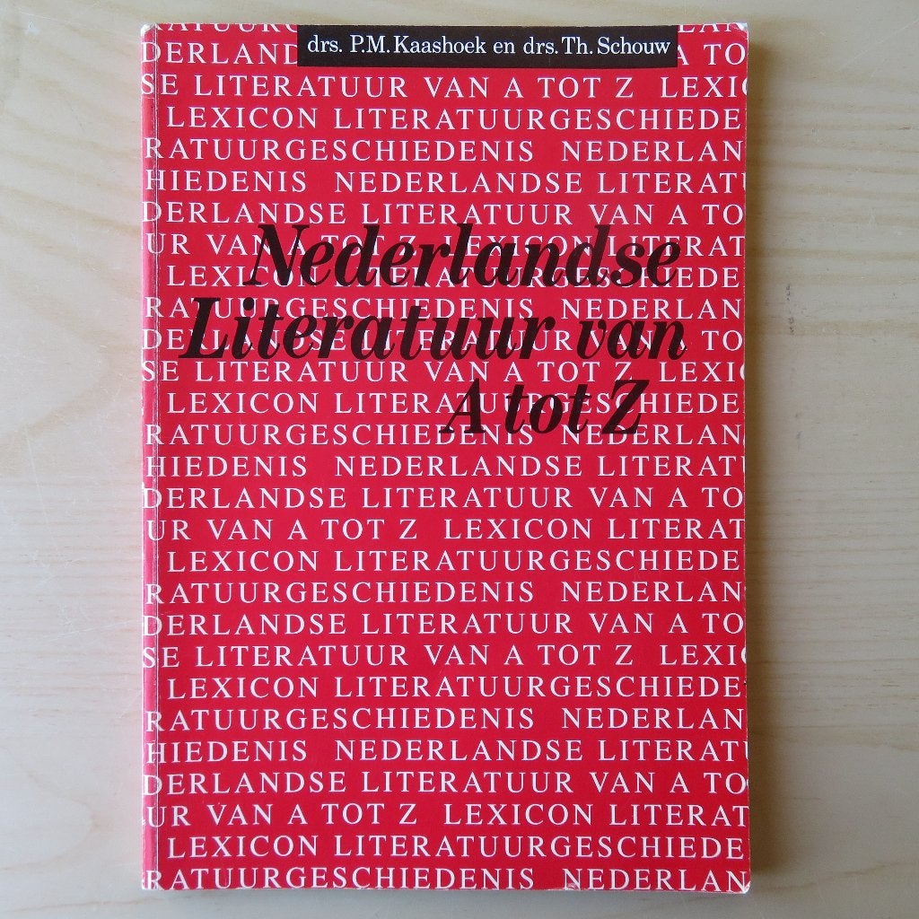 Nederlandse literatuur van A tot Z, Gelezen, Kaashoek & Schouw, Ophalen of Verzenden, Alpha