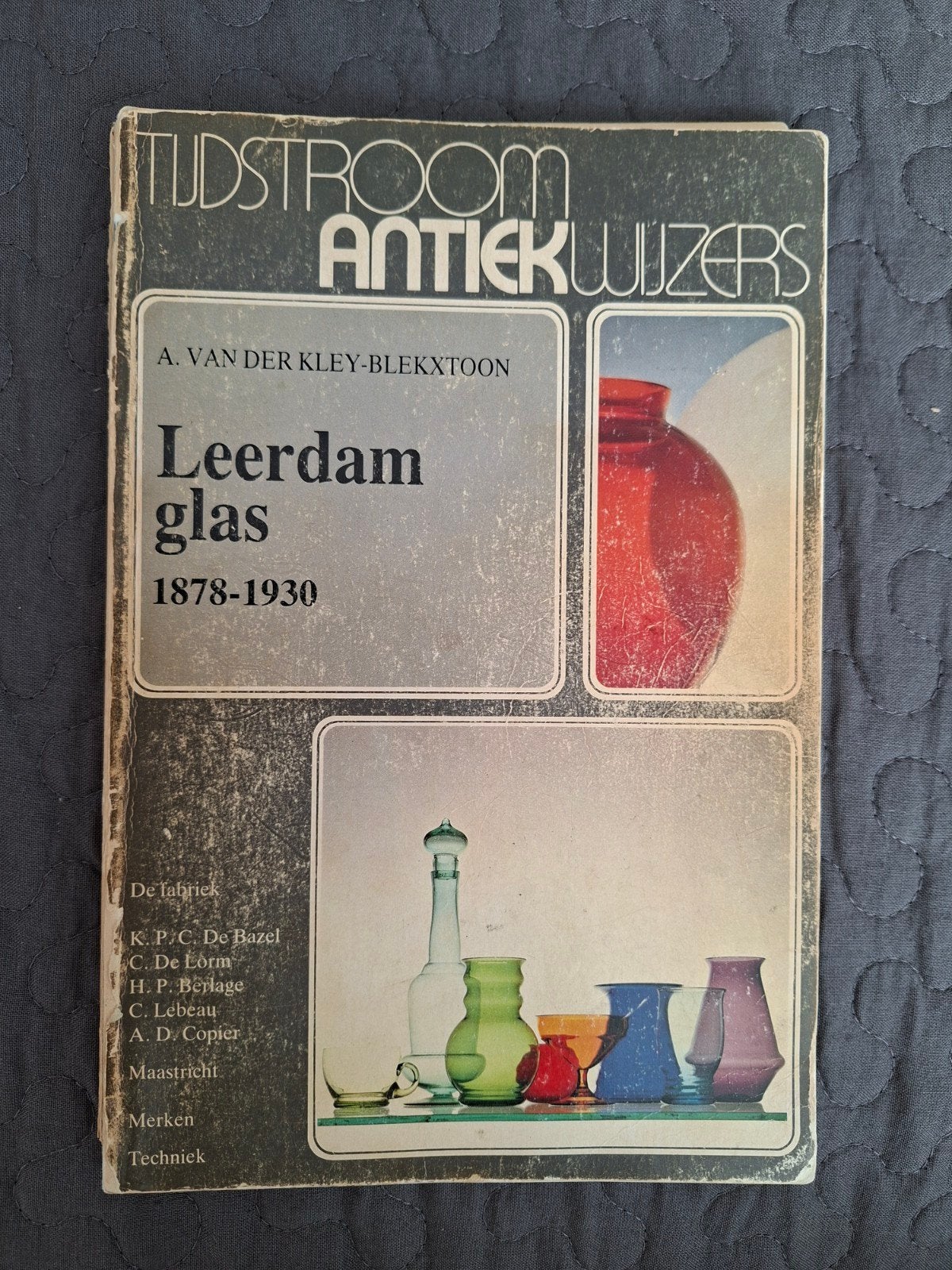 Leerdam glas 1878-1930 - Tudstroom Antiekwijzers, Ophalen of Verzenden, Gelezen, Overige onderwerpen, A. van der Kley-Blekxtoon