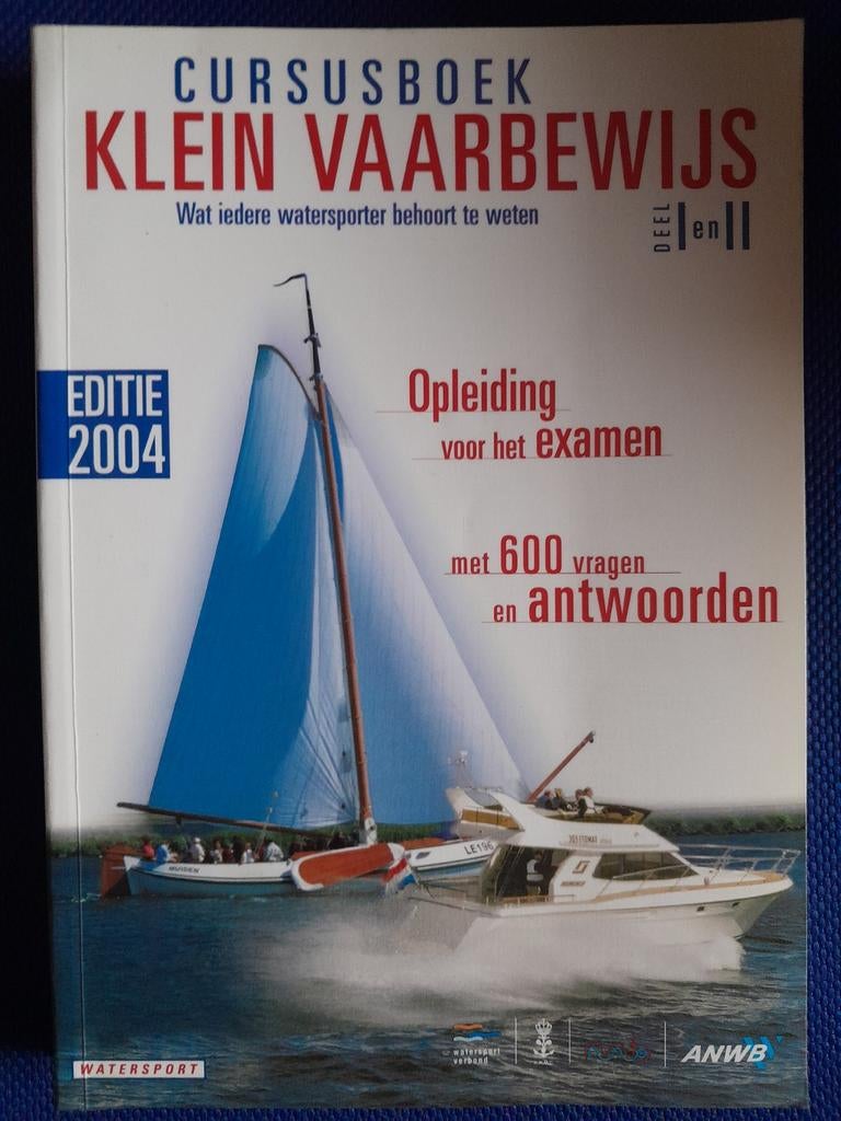 Cursusboek Klein Vaarbewijs deel 1 en 2, Ophalen of Verzenden, Beta, Zo goed als nieuw
