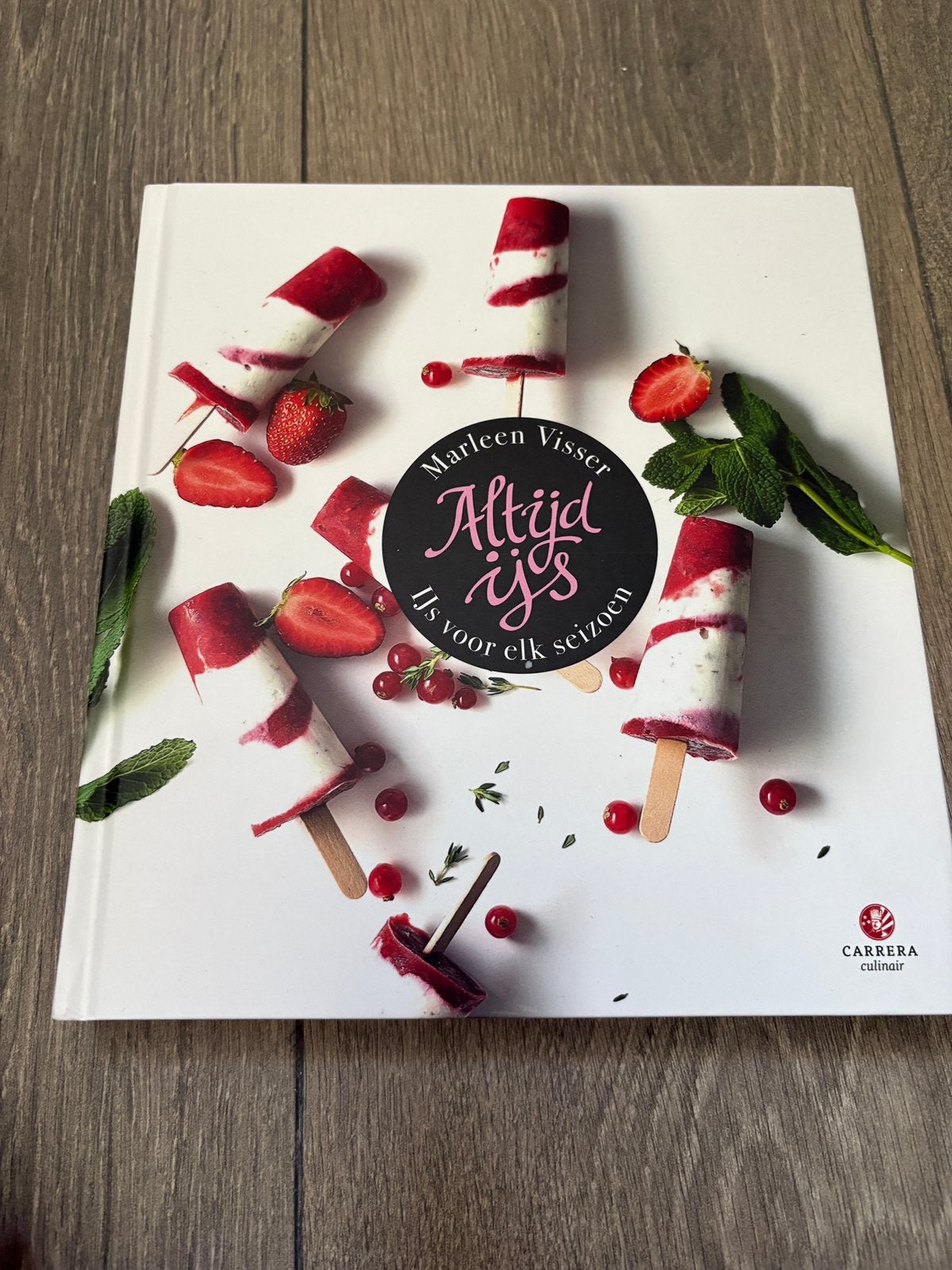 Marleen Visser - Altijd IJs - IJs voor elk seizoen, Boeken, Ophalen, Gelezen, Nederland en België, Taart, Gebak en Desserts