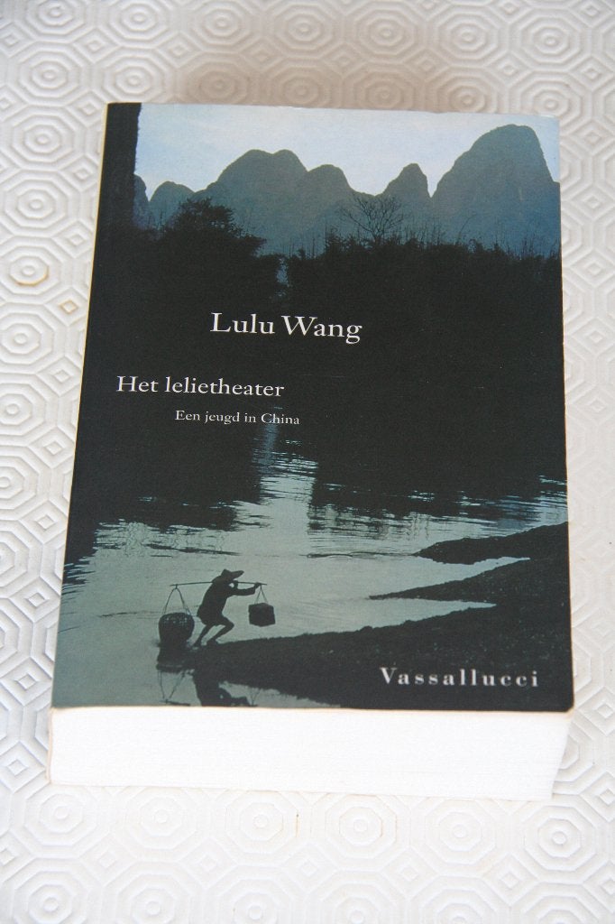 Lulu Wang, Het Lelietheater, Ophalen of Verzenden, Gelezen