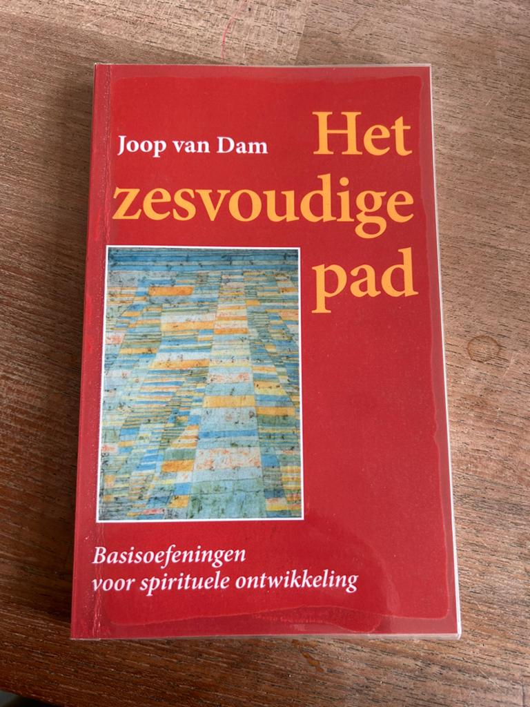 Johannes van Dam - Het zesvoudige pad, Boeken, Esoterie en Spiritualiteit, Achtergrond en Informatie, Spiritualiteit algemeen