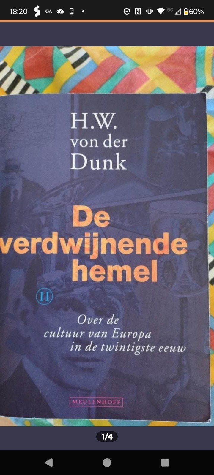 H.W. von der Dunk - De verdwijnende hemel (deel I en II), Boeken, Europa, Ophalen of Verzenden, H.W. von der Dunk, 20e eeuw of later