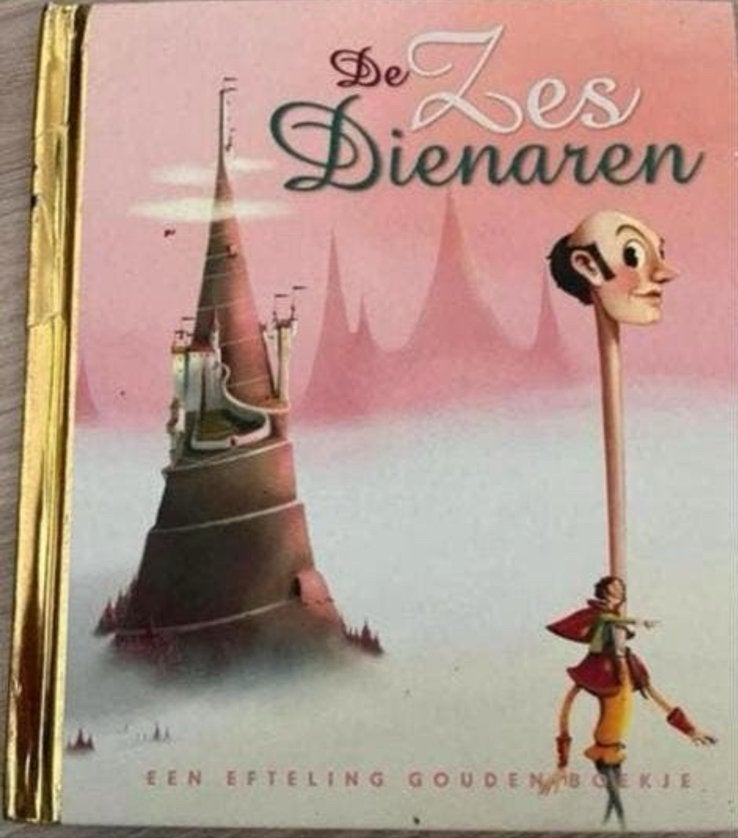 De Zes Dienaren - Efteling Gouden Boekje, Ophalen of Verzenden, Gelezen