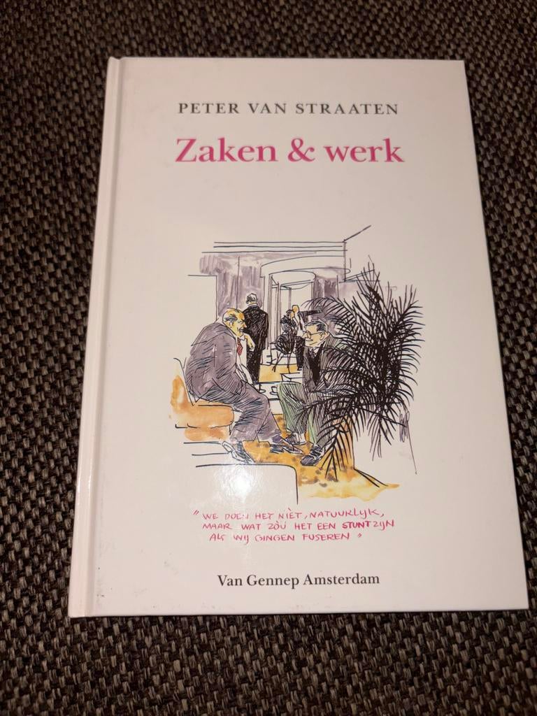 Peter van Straaten - Zaken & werk, Boeken, Humor, Verzenden, Peter van Straaten, Verhalen, Zo goed als nieuw