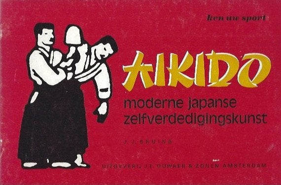 Aikido,moderne Japanse Zelfverdedigingskunst-J.J.Bruins, Verzenden, Zo goed als nieuw, Watersport en Hengelsport