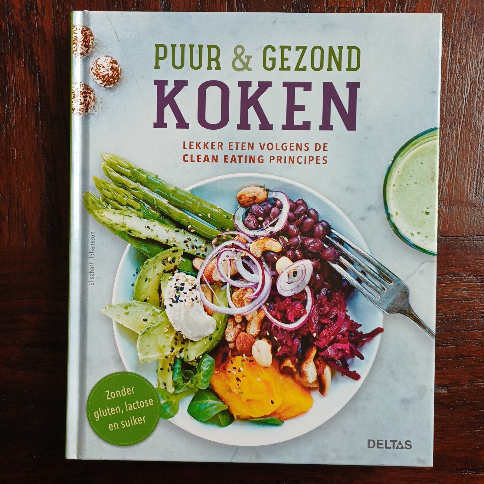 Puur & Gezond Koken: Lekker eten volgens clean eating, Ophalen of Verzenden, Zo goed als nieuw, Elisabeth Johansson