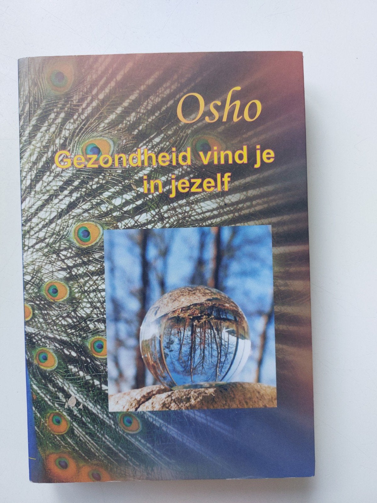 Gezondheid vind je in jezelf- OSHO, Ophalen of Verzenden, Zo goed als nieuw, Spiritualiteit algemeen, Overige typen
