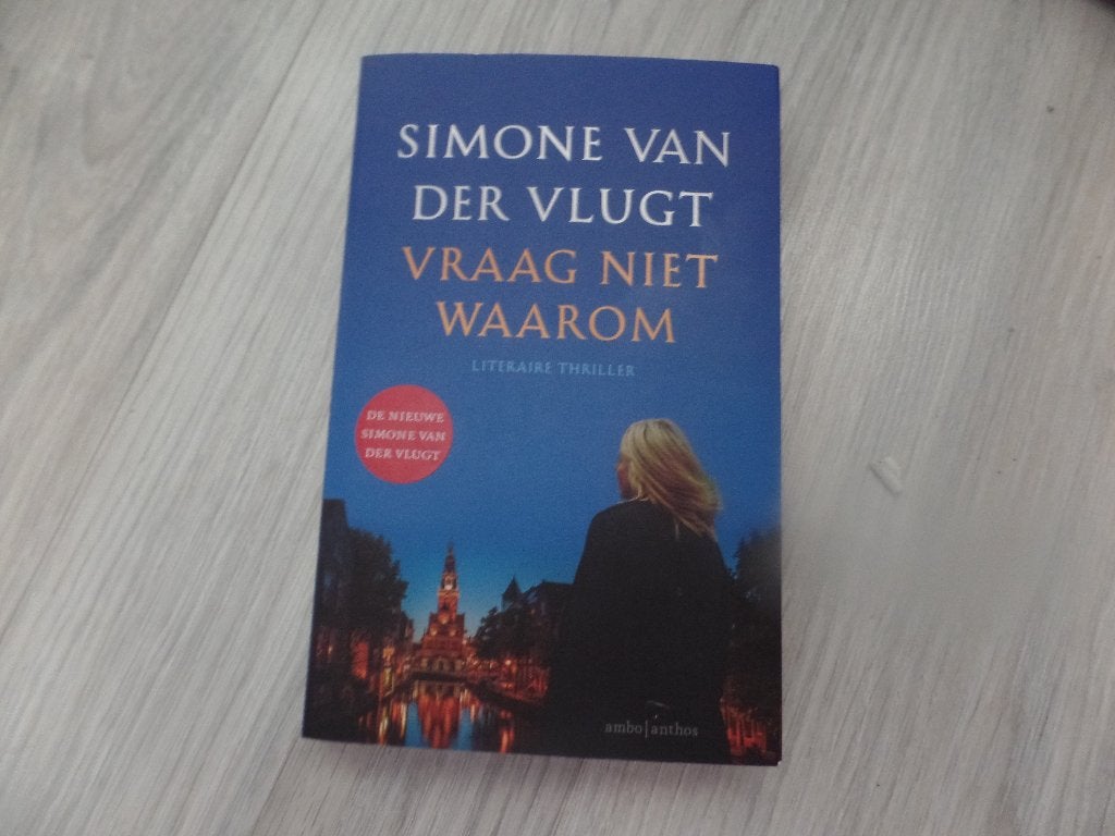 Simone van der Vkugt Vraag niet waarom, Ophalen of Verzenden, Zo goed als nieuw