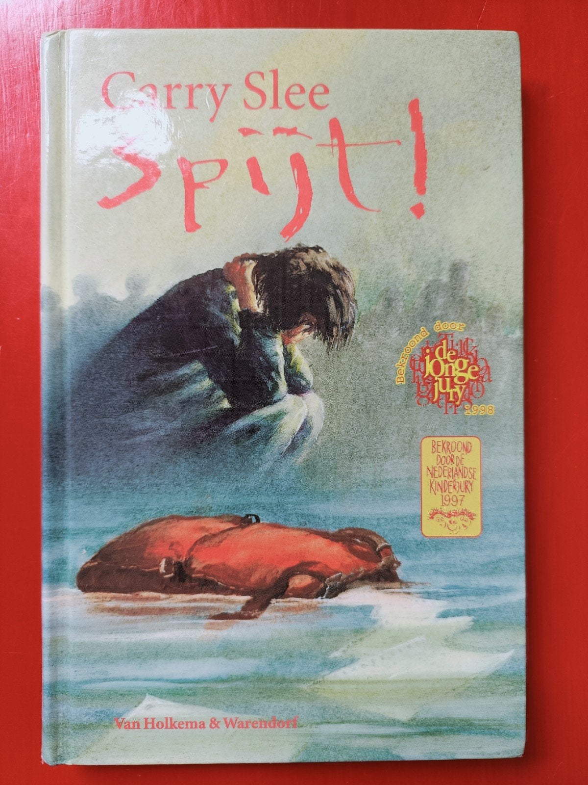 Spijt! - Carry Slee (Bekroond met Nederlandse Kinderjury), Boeken, Ophalen of Verzenden, Zo goed als nieuw, Carry Slee, Fictie