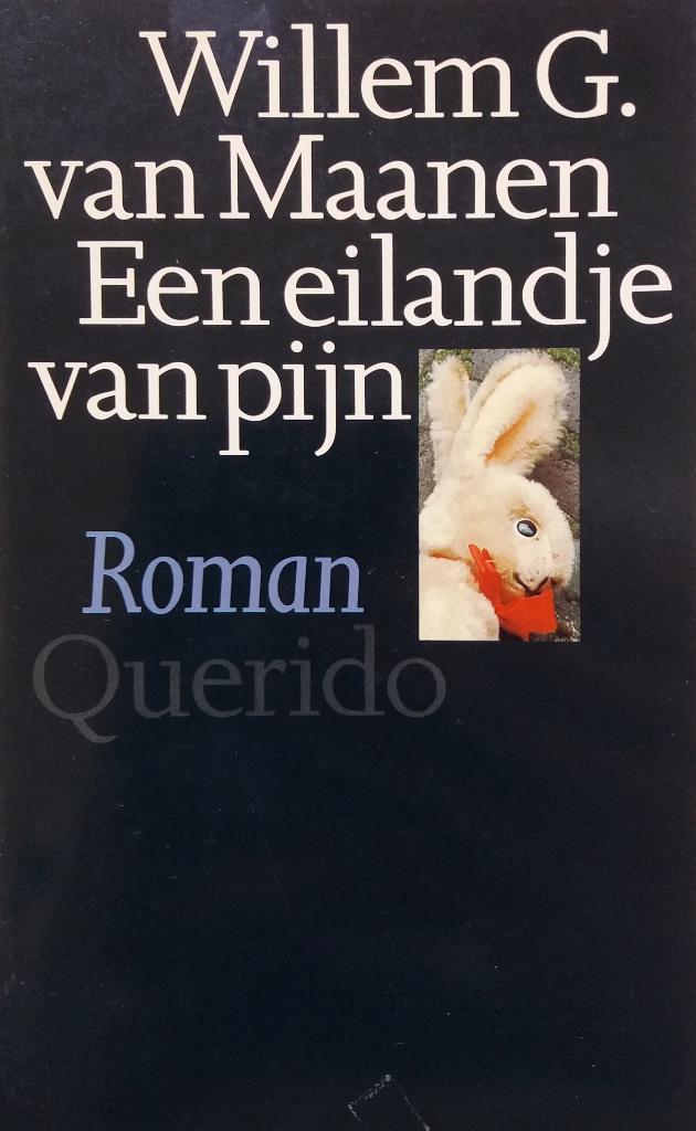 Willem G. van Maanen - Een eilandje van pijn, Boeken, Ophalen of Verzenden, Gelezen, Nederland