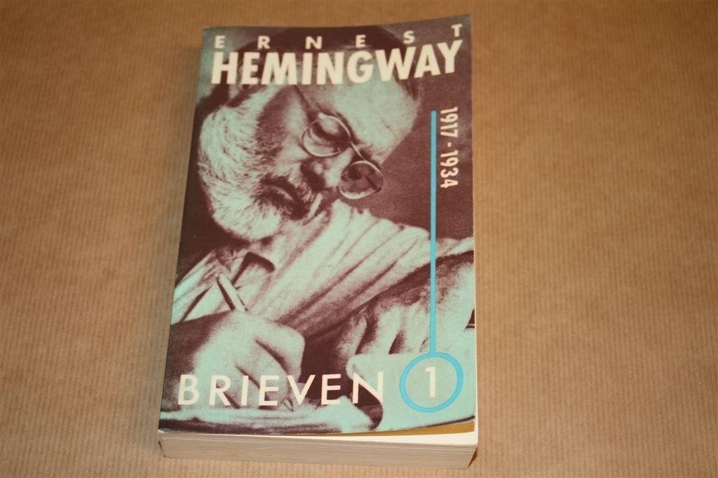 Brieven. I, 1917-1934. Ernest Hemingway., Ophalen of Verzenden, Gelezen