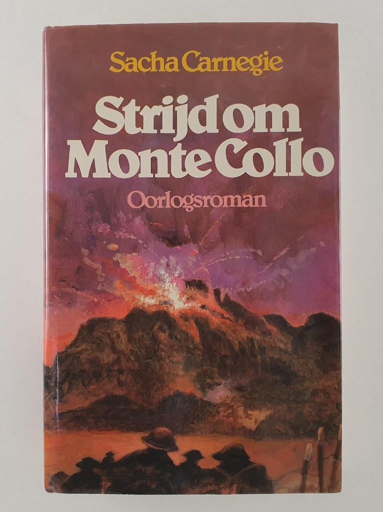 Carnegie, Sacha - Strijd om Monte Collo / Oorlogsroman, Boeken, Verzenden, Gelezen