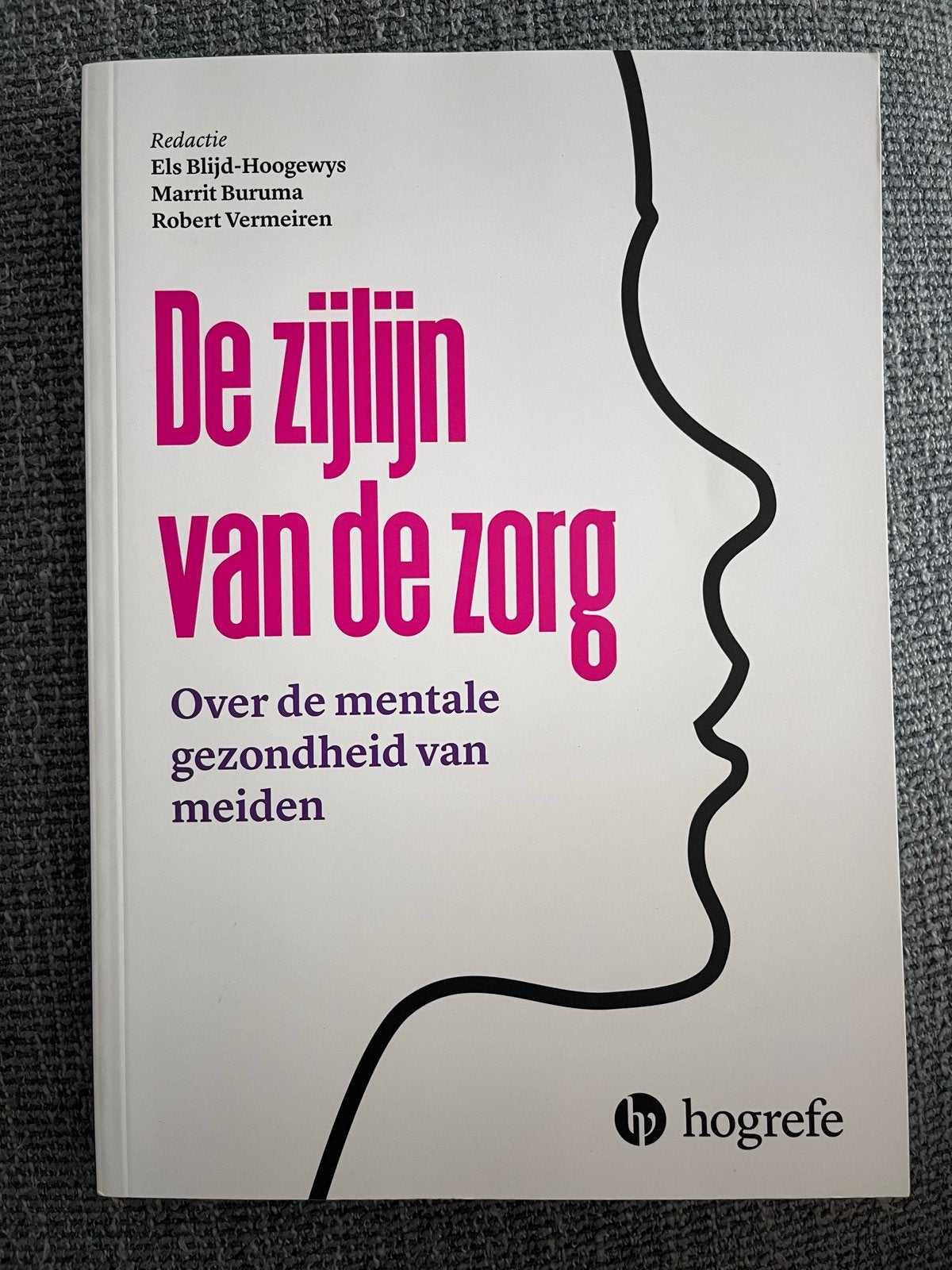 De zijlijn van de zorg: Mentale gezondheid van meiden, Ophalen of Verzenden, Zo goed als nieuw, Klinische psychologie