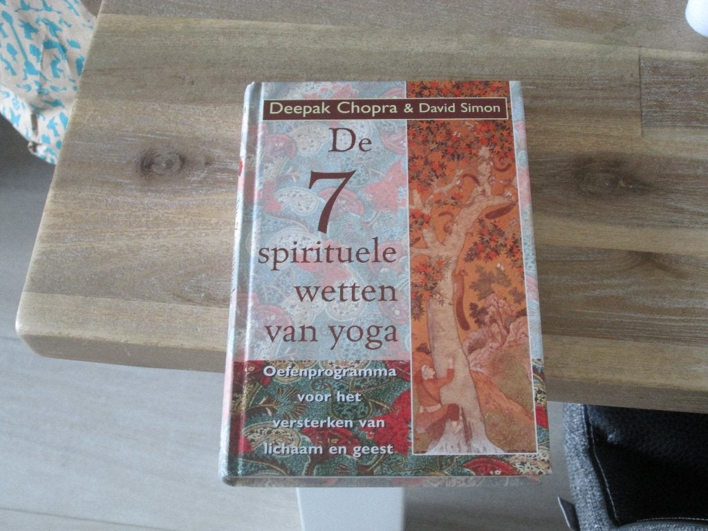 De 7 spirituele wetten van yoga  Deepak Chopra & David Simon, Boeken, Meditatie of Yoga, Ophalen of Verzenden, Zo goed als nieuw