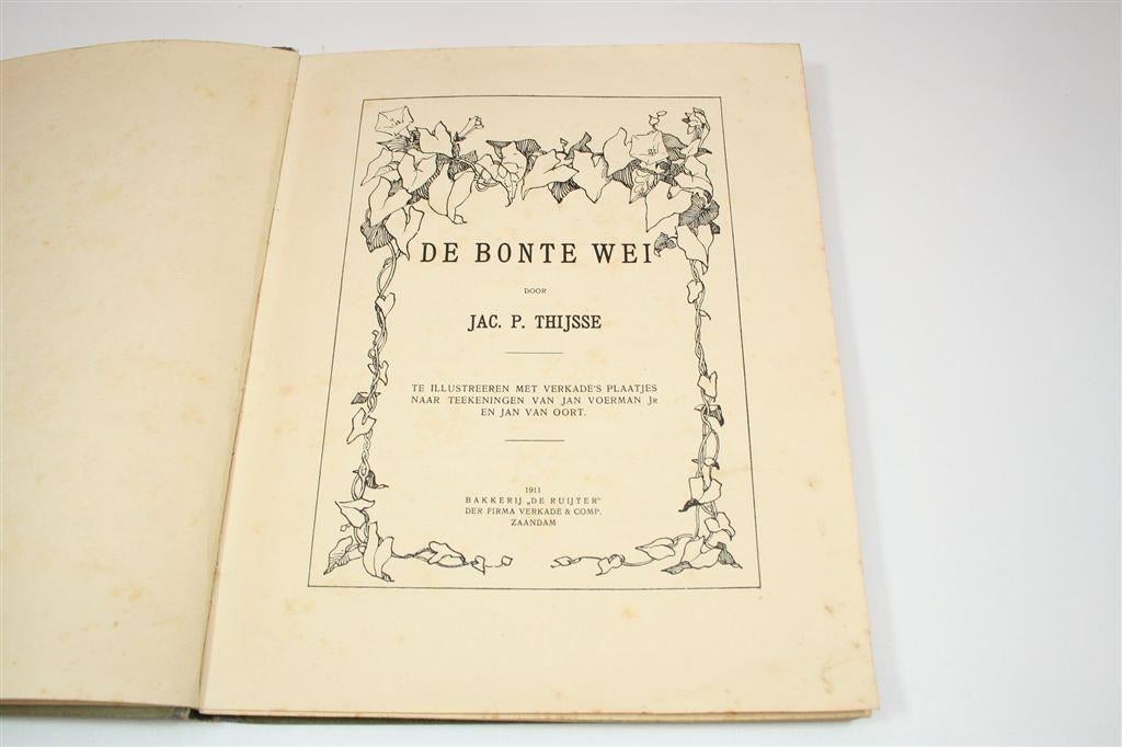 Bonte Wei — Jac. P. Thijsse — Verkade Album Compleet [1911], Boeken, Ophalen of Verzenden, Gelezen