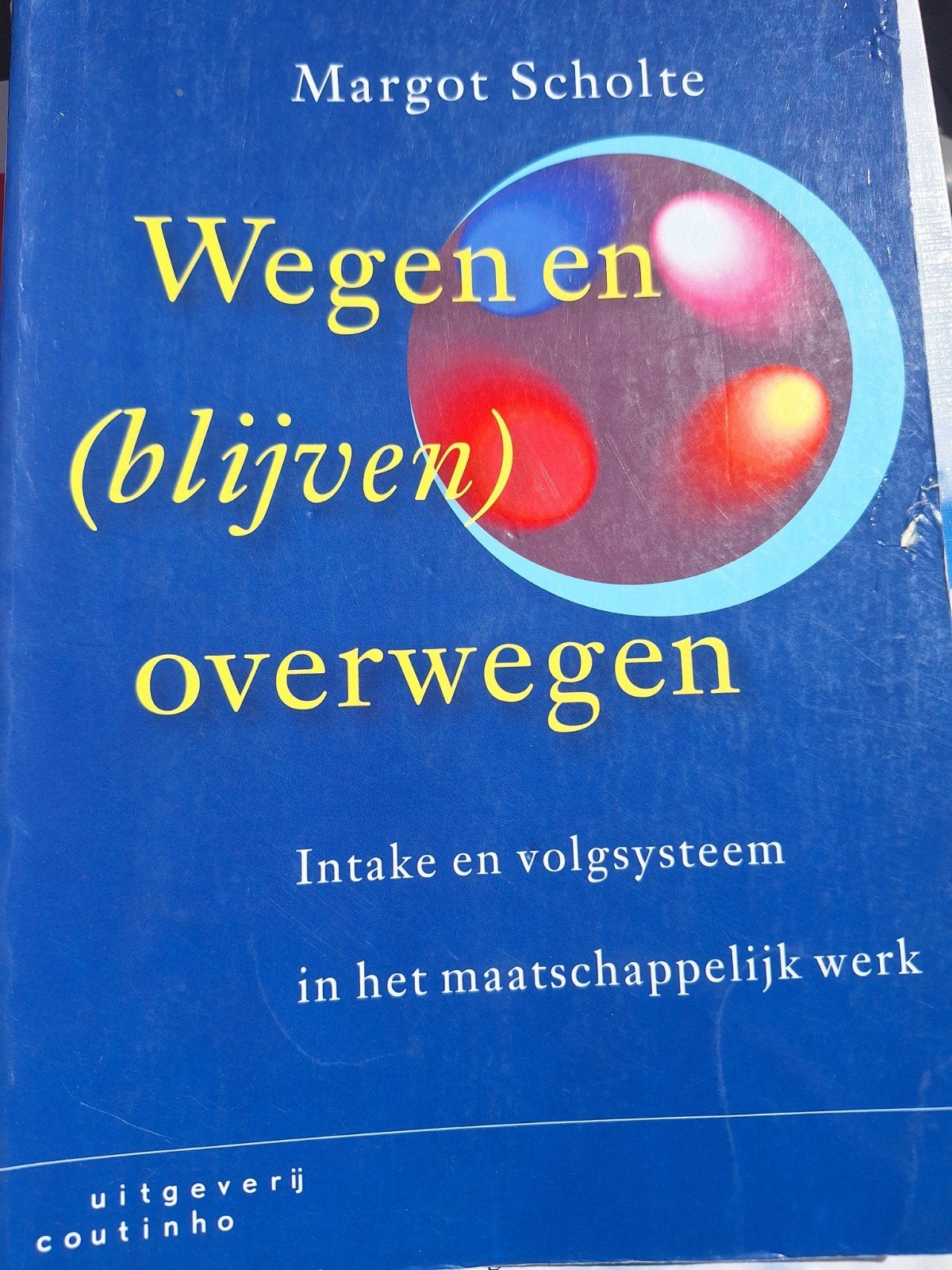 Wegen en (blijven) overwegen - Margot Scholte, Gelezen, Gamma, Margot Scholte, HBO