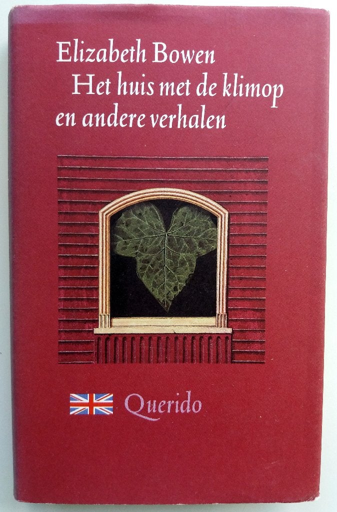 Elizabeth Bowen - Het huis met de klimop en andere verhalen, Ophalen of Verzenden, Gelezen, Europa overig