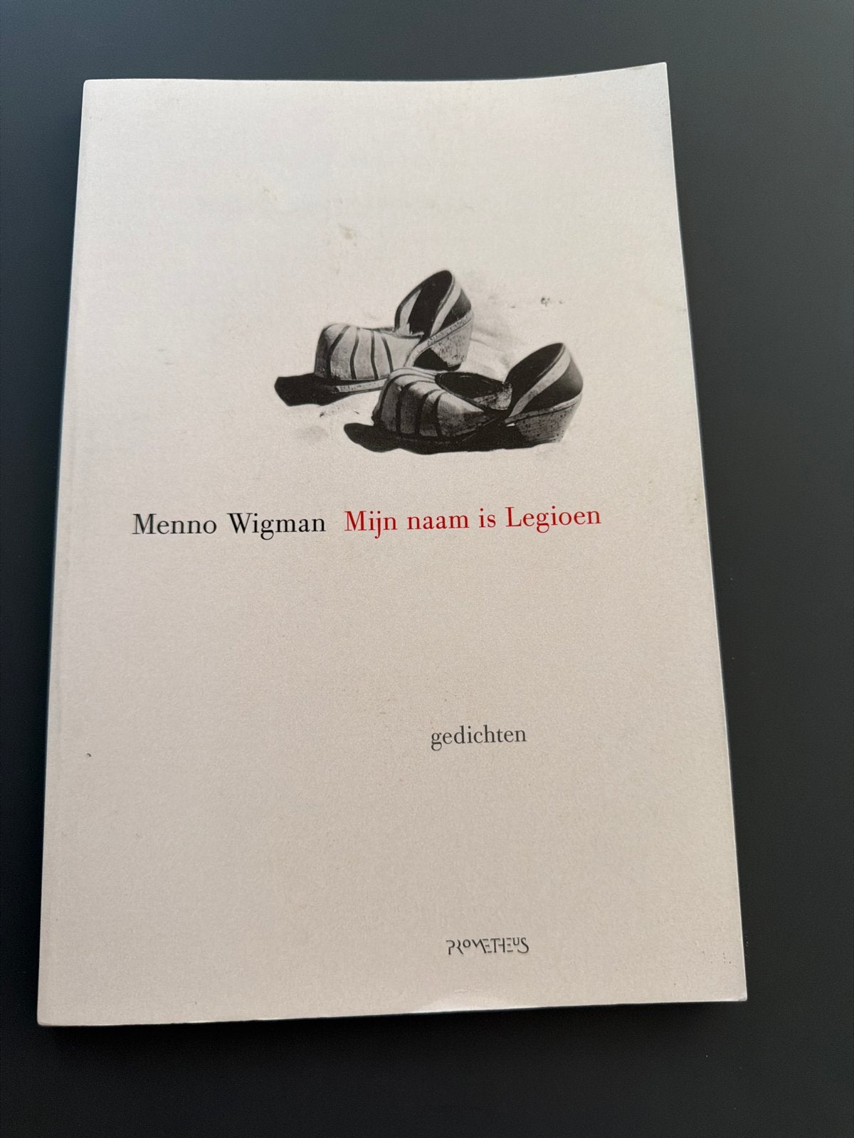 Menno Wigman - Mijn naam is Legioen (gedichten), Ophalen of Verzenden, Zo goed als nieuw, Eén auteur