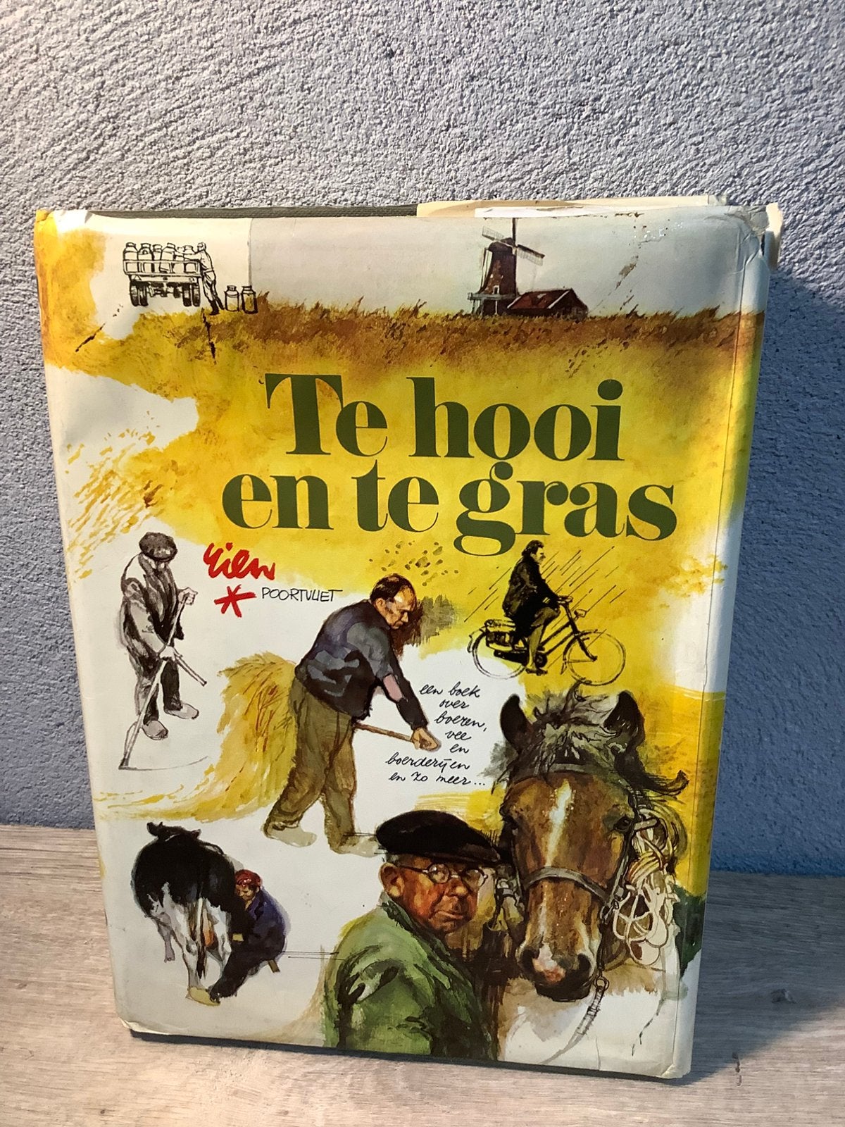Te hooi en te gras boek Rien Poortvliet, Ophalen of Verzenden, Gelezen