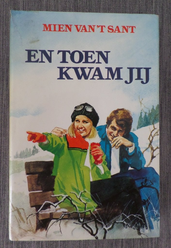 Mien van 't Sant  En toen kwam jij, Ophalen of Verzenden, Zo goed als nieuw, Nederland, Mien van 't Sant