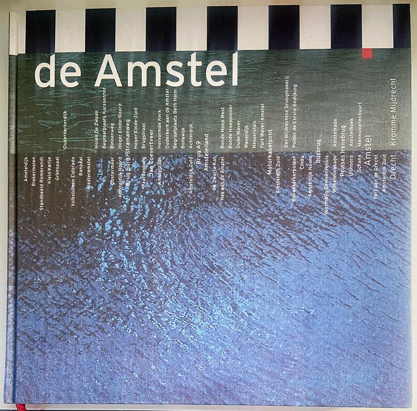 De Amstel  - 2002, Nieuw, Meerdere auteurs, Ophalen, 20e eeuw of later