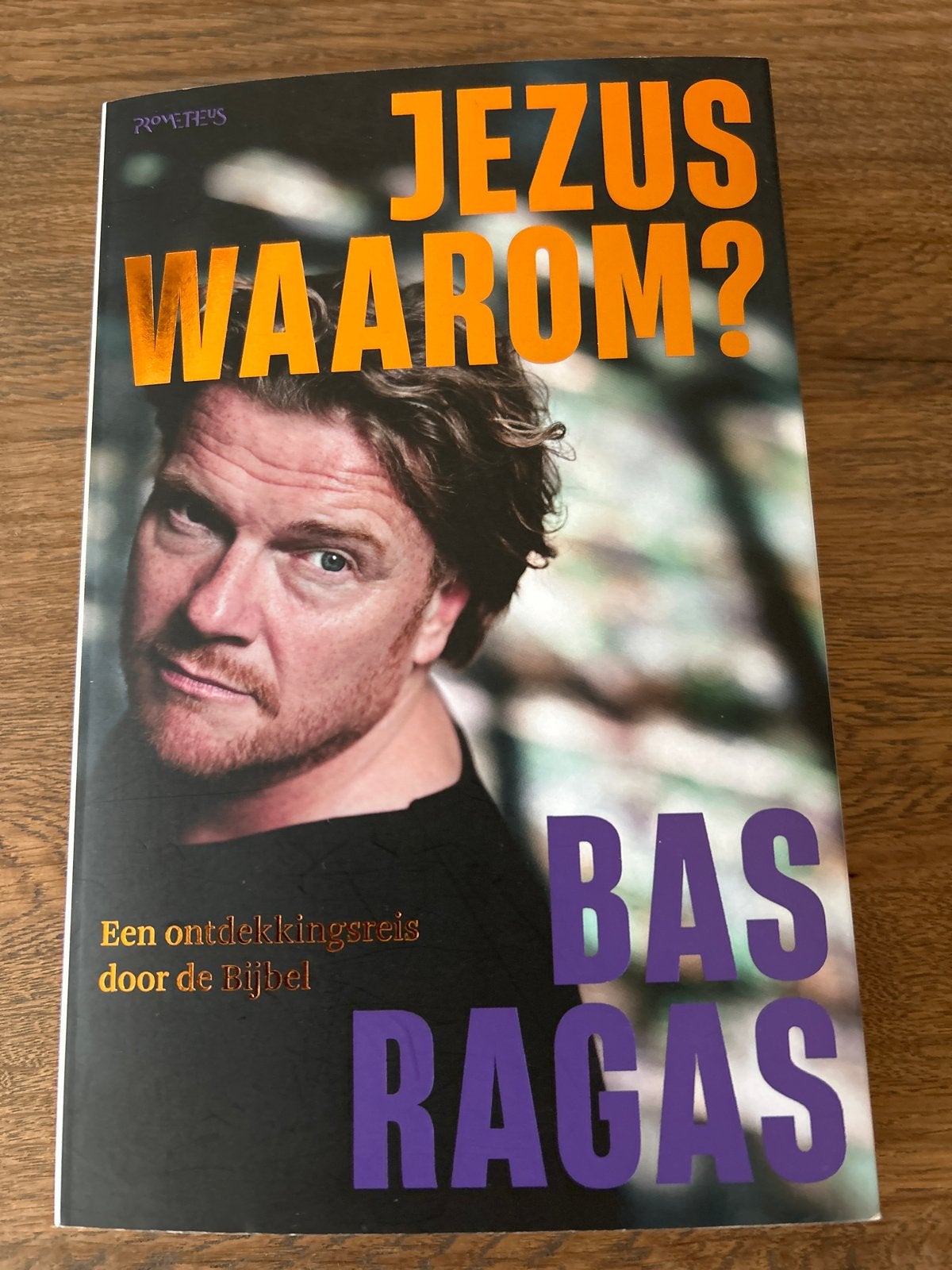 Jezus Waarom? - Bas Ragas (Boek), Ophalen of Verzenden, Zo goed als nieuw, Christendom | Katholiek