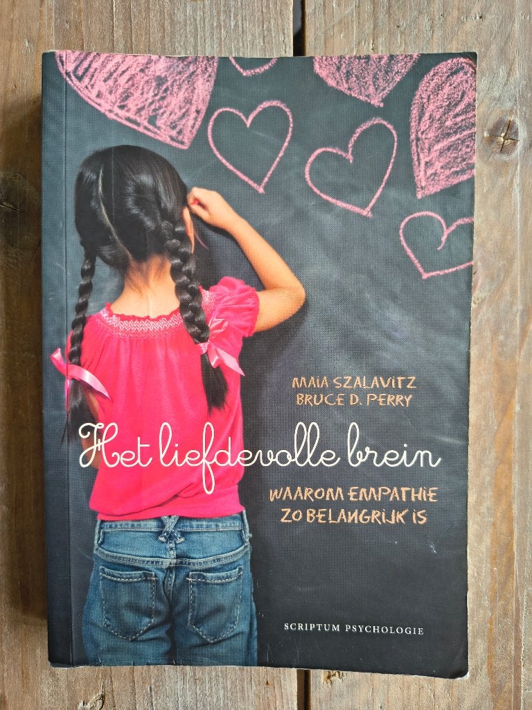 Het liefdevolle brein - M. Szalavitz, B. Perry 9789055947324, Boeken, Gelezen, Achtergrond en Informatie, Spiritualiteit algemeen