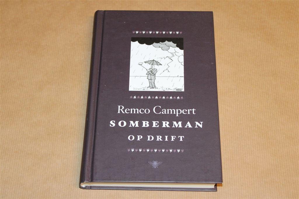 Somberman op Drift — Remco Campert — Columns, Ophalen of Verzenden, Zo goed als nieuw
