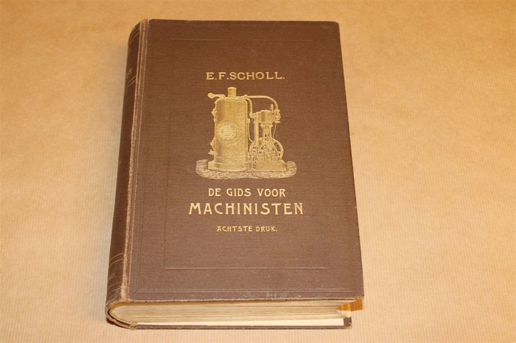 Gids voor Machinisten - Zeldzame uitgave 1909 !!, Boeken, Ophalen of Verzenden, Gelezen, Bouwkunde