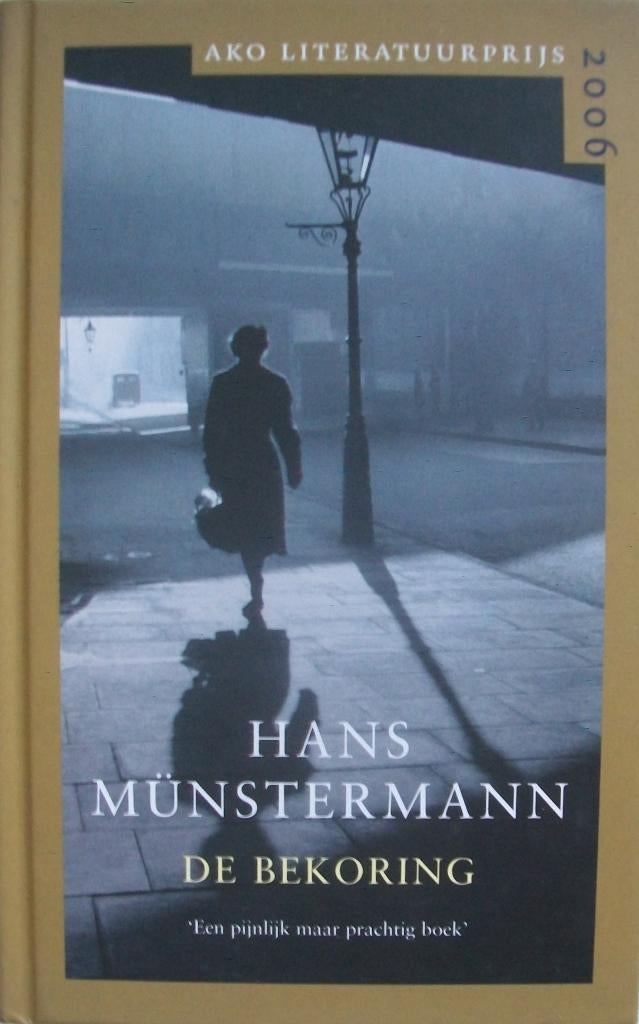 Hans Münsterman - De bekoring (Ex.2), Boeken, Romans, Zo goed als nieuw, Nederland, Ophalen of Verzenden