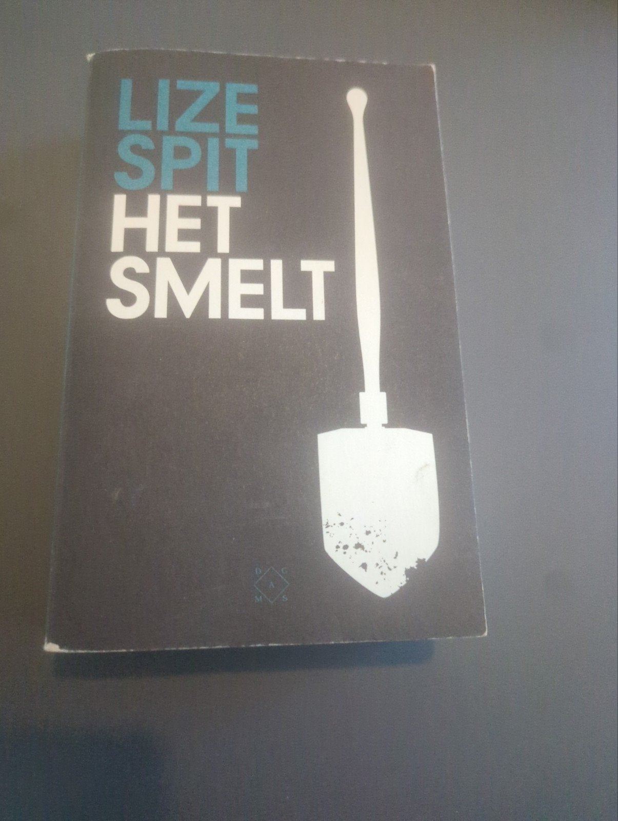 Het Smelt - Lize Spit (Paperback), Ophalen of Verzenden, Gelezen, Lize Spit, België