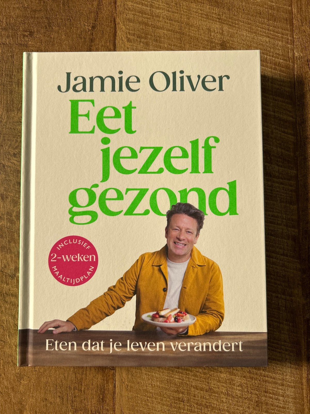 Jamie Oliver - Eet Jezelf Gezond (Nieuw), Ophalen of Verzenden, Nieuw, Gezondheid en Conditie
