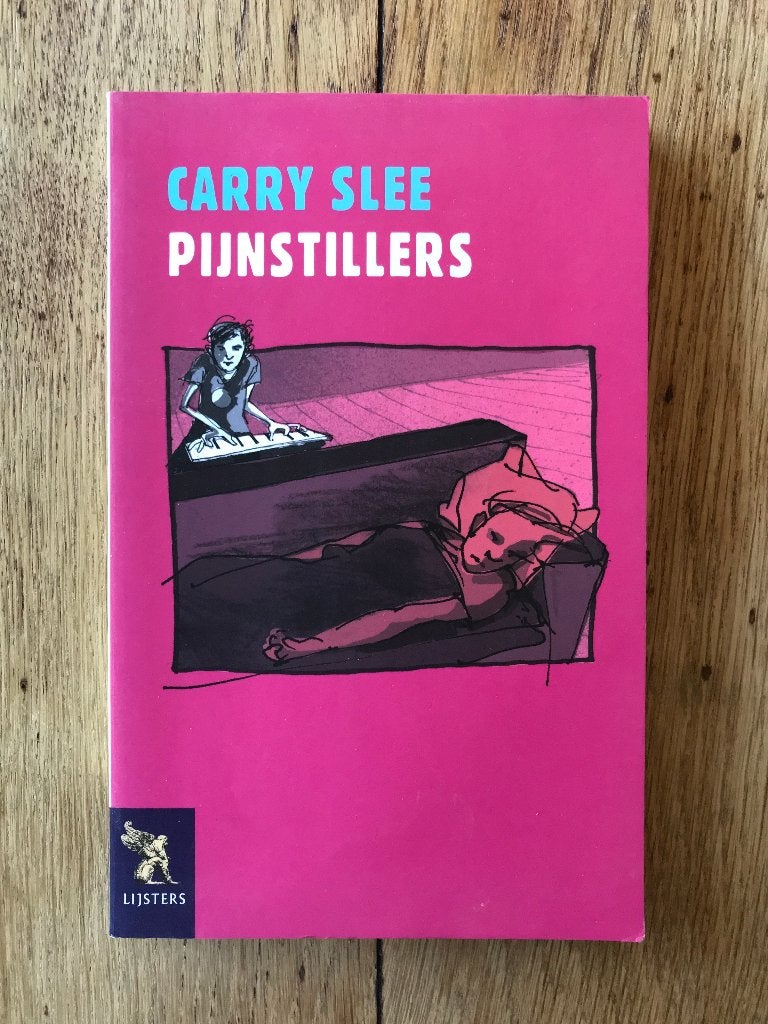 Pijnstillers - Carry Slee - Nieuw!, Ophalen of Verzenden, Nieuw, Carry Slee