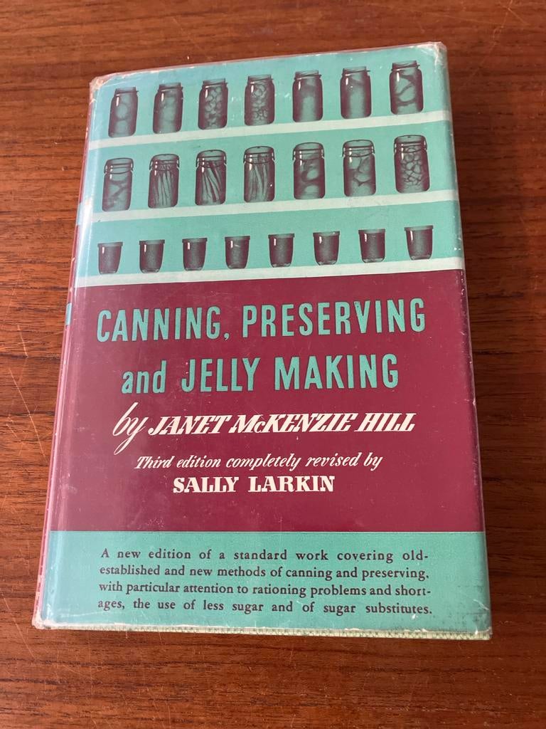 Canning, Preserving and Jelly Making - Janet McKenzie Hill, Boeken, Gelezen, Overige typen, Ophalen of Verzenden, Overige gebieden