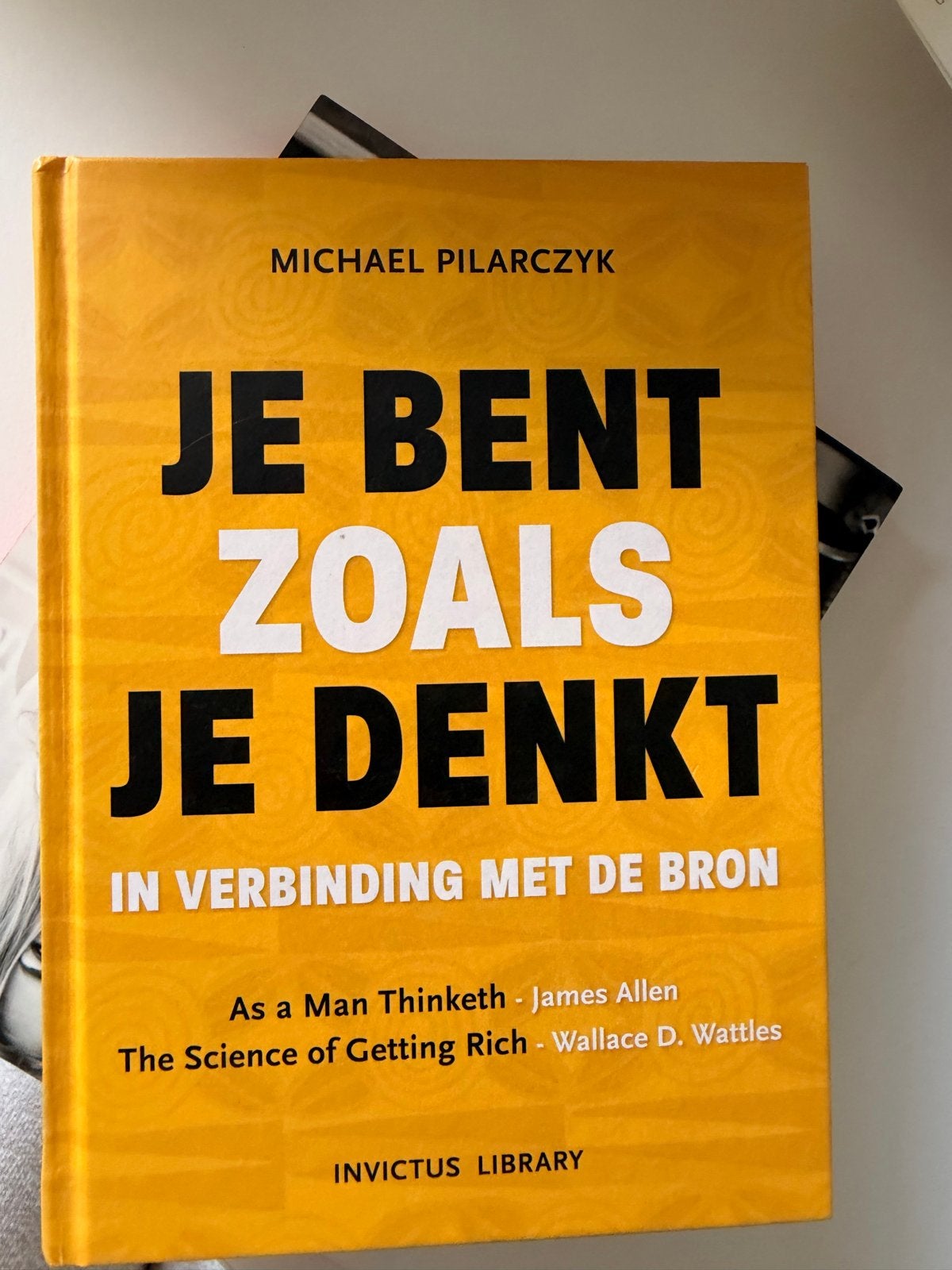 Je Bent Zoals Je Denkt - Michael Pilarczyk, Boeken, Ophalen of Verzenden, Zo goed als nieuw