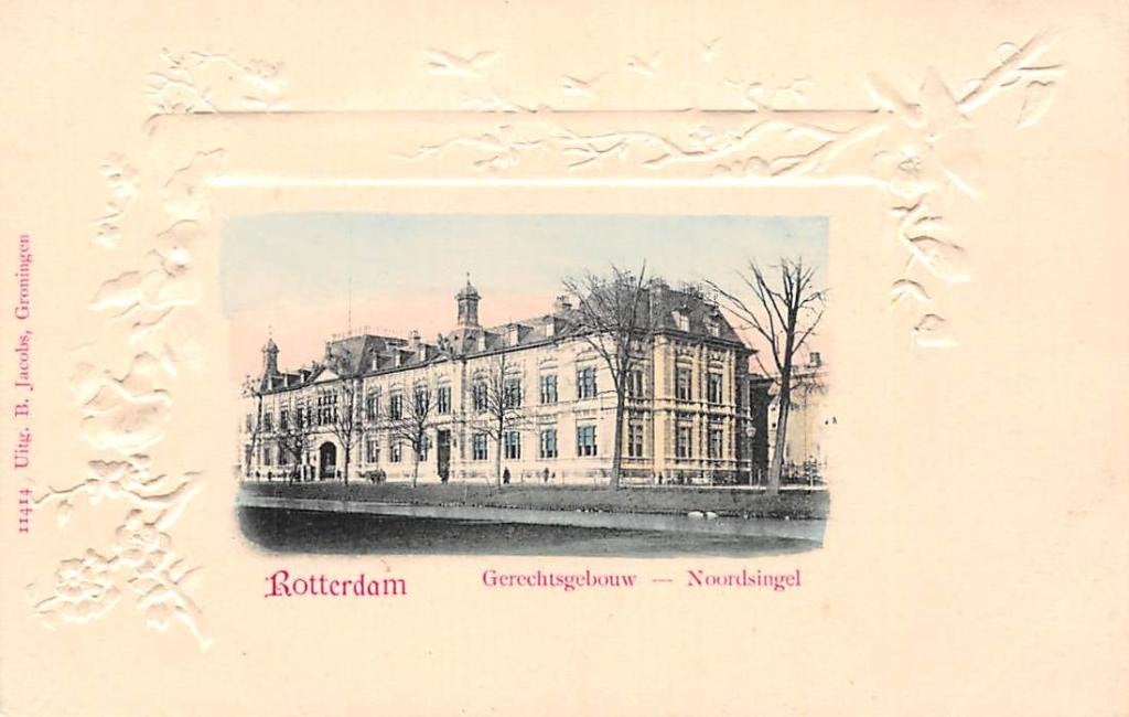 Rotterdam Noordsingel Gerechtsgebouw Relief 1900, Verzenden, Voor 1920, Ongelopen, Zuid-Holland