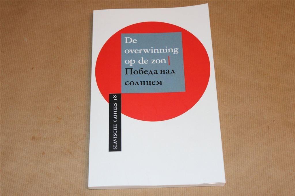 Overwinning op de Zon — Malevitsj & het Suprematisme, Ophalen of Verzenden, Zo goed als nieuw