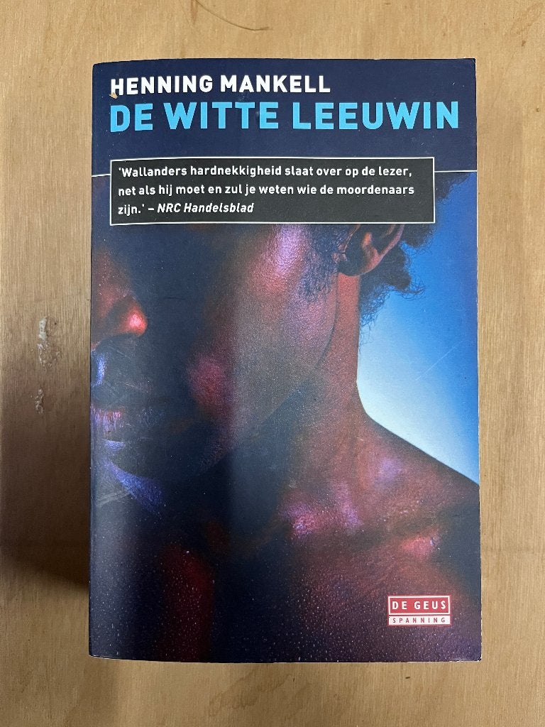 De Witte Leeuwin - Henning Mankell (Inspecteur Wallander), Ophalen of Verzenden, Zo goed als nieuw, Henning Mankell, Europa overig