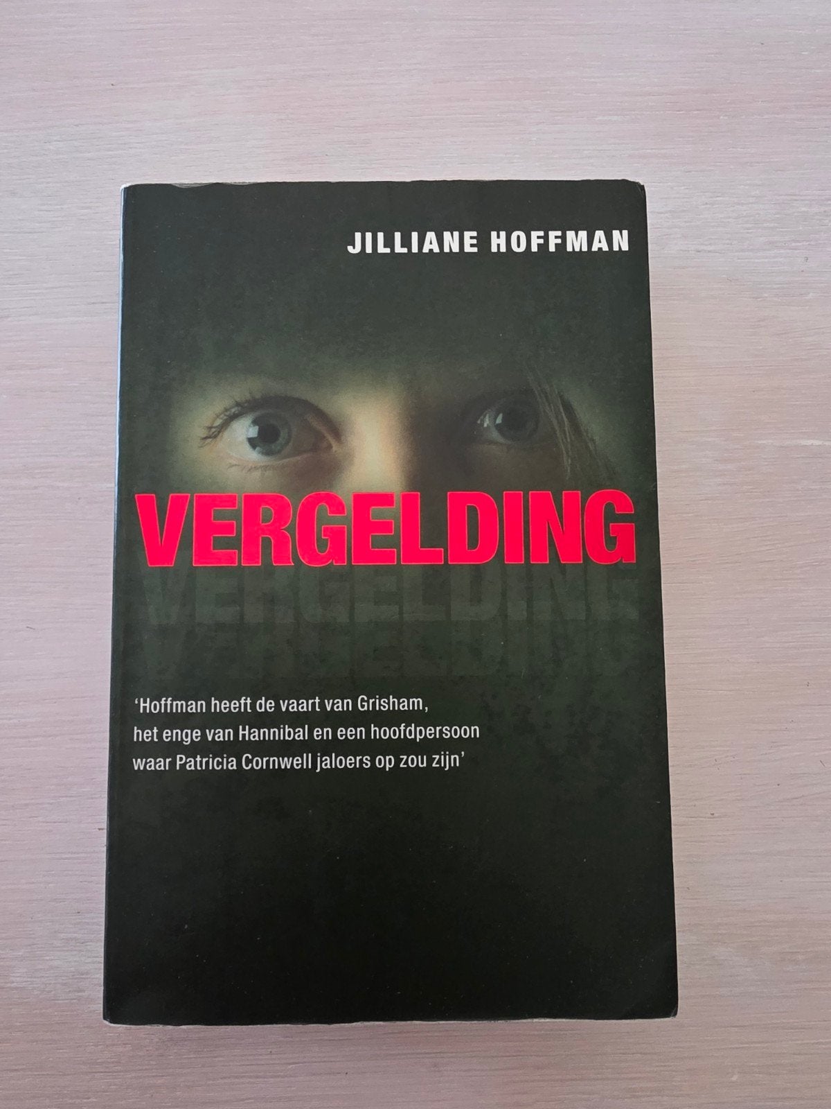Vergelding - Jilliane Hoffman (Thriller), Ophalen of Verzenden, Zo goed als nieuw, Jilliane Hoffman, Nederland