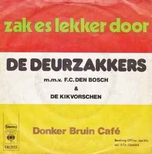 DE DEURZAKKERS ZAK ES LEKKER DOOR VG+, Verzenden, Gebruikt, Nederlandstalig