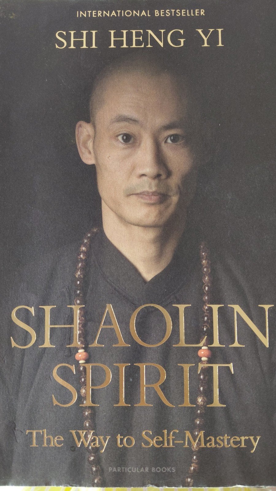 Shaolin Spirit: The Way to Self-Mastery - Shi Heng Yi, Meditatie of Yoga, Shi Heng Yi, Ophalen of Verzenden, Zo goed als nieuw