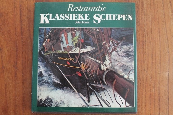 John Lewis - Restauratie Klassieke Schepen (maritiem), Ophalen of Verzenden, Gelezen
