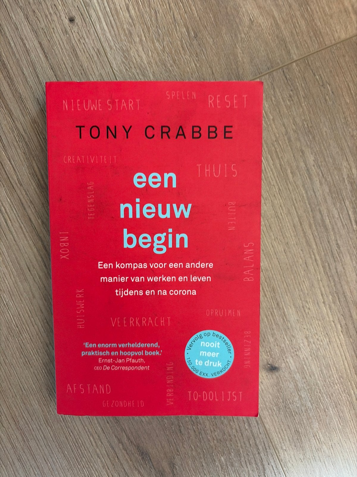 Een Nieuw Begin - Tony Crabbe (Zo goed als nieuw), Ophalen of Verzenden, Zo goed als nieuw, Nederland