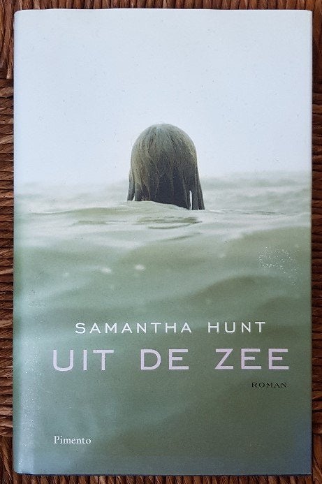 Uit de zee - Samantha Hunt - hardcover - IZGST, Ophalen of Verzenden, Zo goed als nieuw, Samantha Hunt, Wereld overig