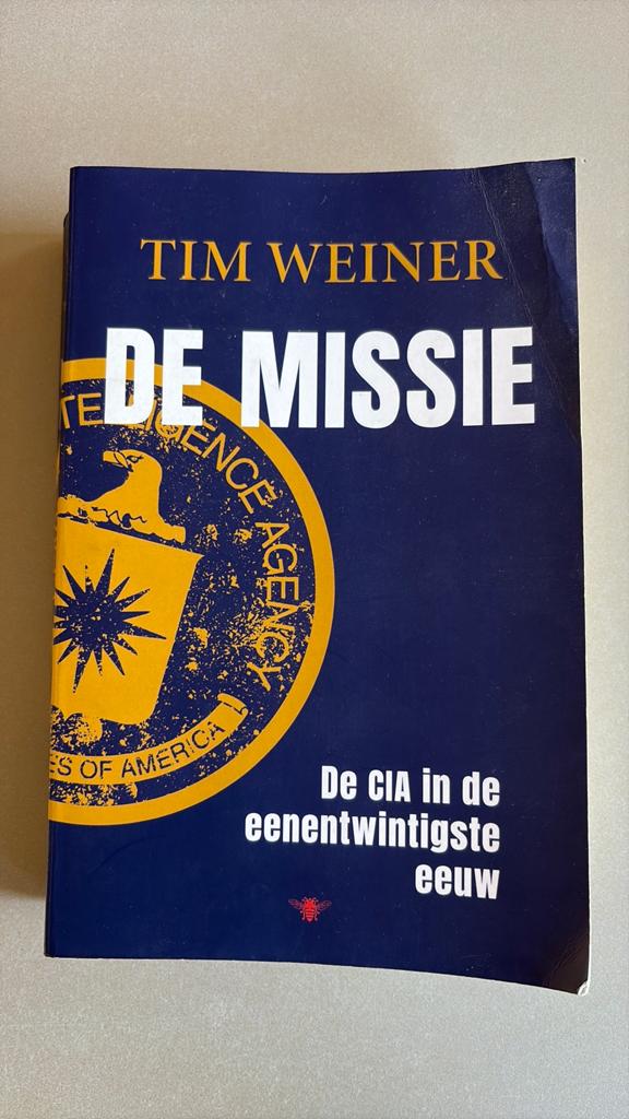 Tim Weiner - De missie, Ophalen of Verzenden, Zo goed als nieuw, Tim Weiner