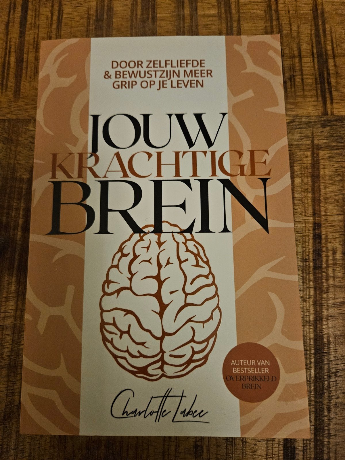 Jouw Krachtige Brein - Charlotte Labee, Ophalen of Verzenden, Nieuw, Charlotte Labee, Nederland