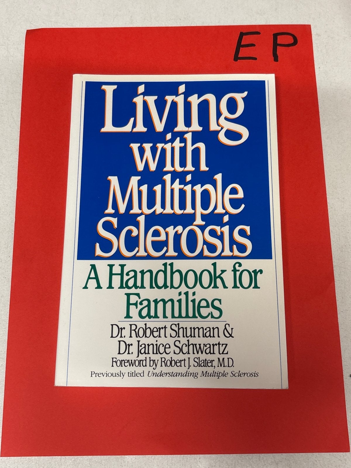 Living with Multiple Sclerosis: Handboek voor Families, Boeken, Gezondheid, Dieet en Voeding, Ophalen of Verzenden, Zo goed als nieuw
