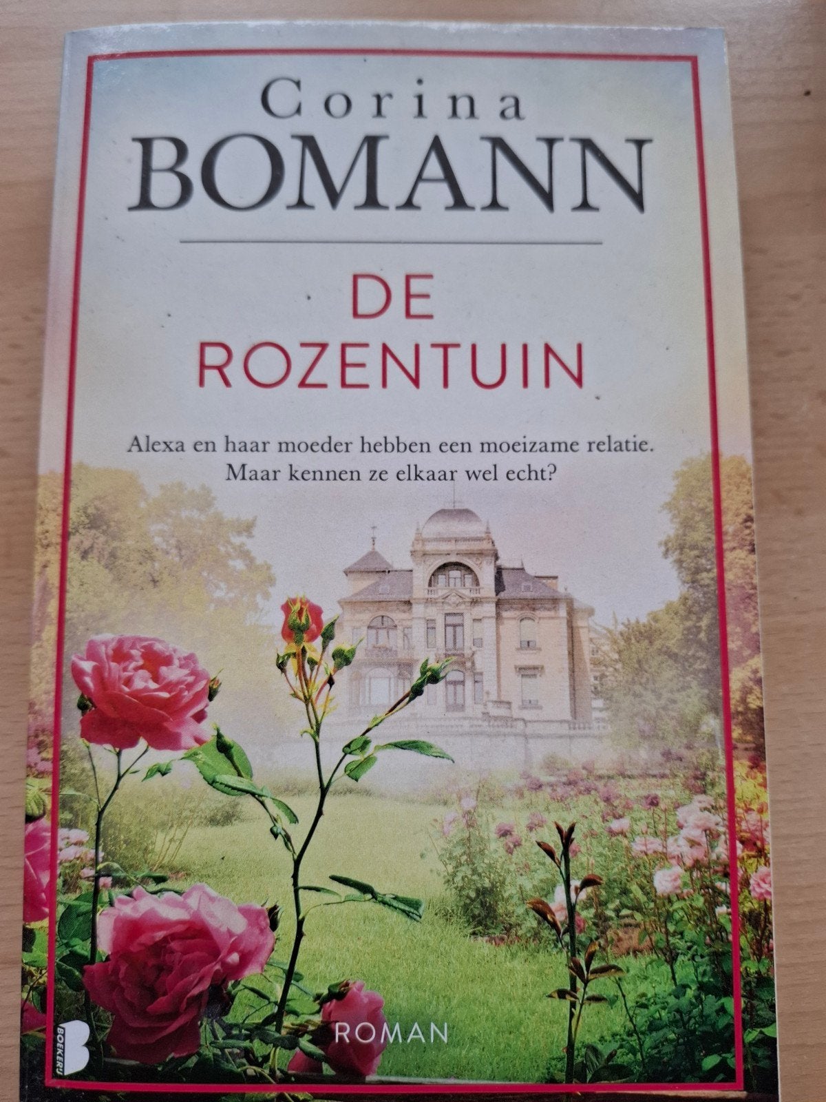 Corina bomann de rozentuin, Boeken, Chicklit, Ophalen of Verzenden, Zo goed als nieuw